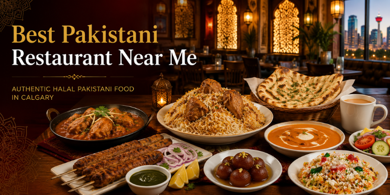Best Pakistani Restaurant Near Me